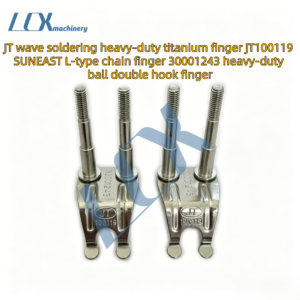 Heavy-Duty Titanium Wave Solder Finger - JT100119 & SUNEAST L-shaped Double-Hook Gripper