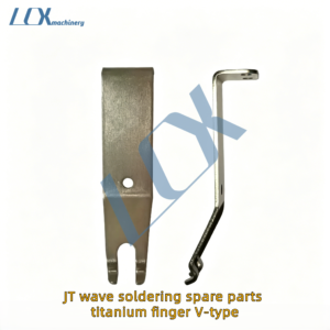 JT wave soldering spare parts titanium finger V-type