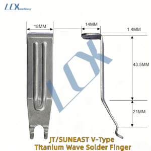 JT/SUNEAST V-Type Titanium Wave Solder Finger